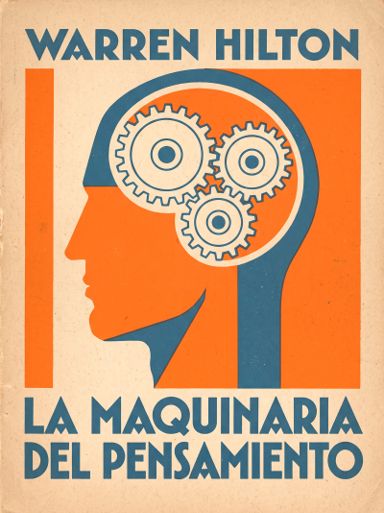 La Maquinaria del Pensamiento